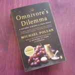 Book Report: The Omnivore's Dilemma